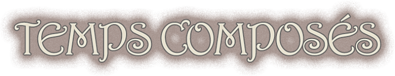 Temps Composes